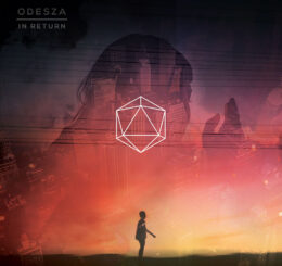 Odesza In Return